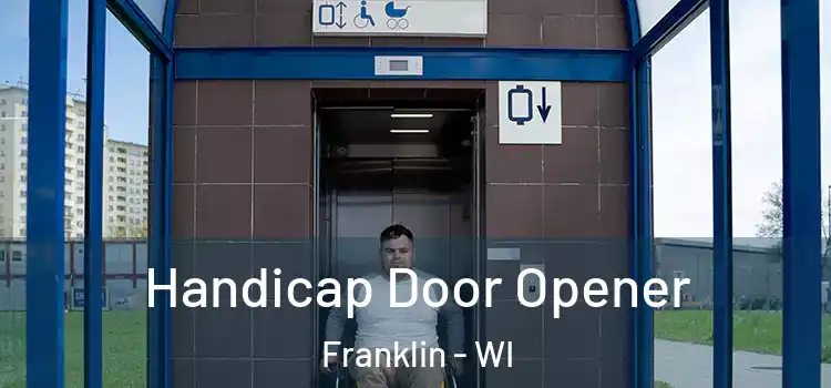  Handicap Door Opener Franklin - WI